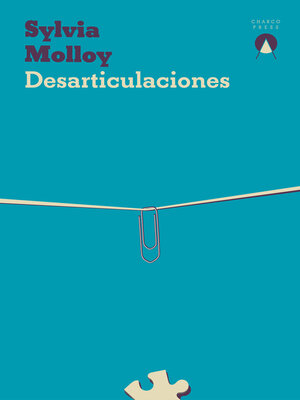 cover image of Desarticulaciones